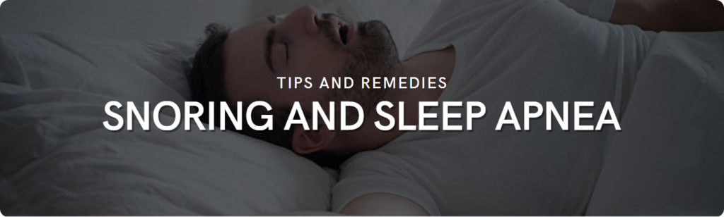 snoring and sleep apnea tips and remedies