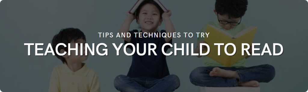 tips and techniques to teach child to read