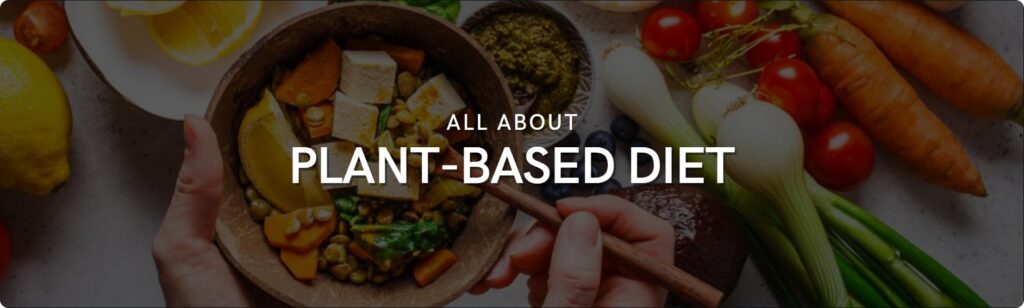 plant-based diet guidelines